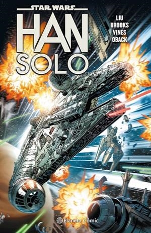 STAR WARS HAN SOLO (TOMO RECOPILATORIO) | 9788491467809 | LIU, MARJORIE | Galatea Llibres | Llibreria online de Reus, Tarragona | Comprar llibres en català i castellà online
