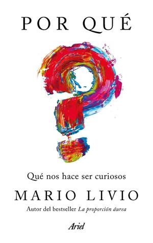POR QUé | 9788434427570 | LIVIO, MARIO | Galatea Llibres | Llibreria online de Reus, Tarragona | Comprar llibres en català i castellà online