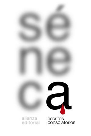 ESCRITOS CONSOLATORIOS | 9788491810650 | SéNECA | Galatea Llibres | Librería online de Reus, Tarragona | Comprar libros en catalán y castellano online