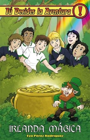 IRLANDA MÁGICA. TU DECIDES LA AVENTURA 32 | 9788417390365 | PéREZ RODRíGUEZ, EVA | Galatea Llibres | Llibreria online de Reus, Tarragona | Comprar llibres en català i castellà online