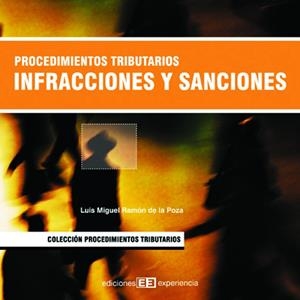 PROCEDIMIENTOS TRIBUTARIOS INFRACCIONES Y SANCIONES | 9788496283169 | RAMON DE LA POZA, LUIS MIGUEL | Galatea Llibres | Llibreria online de Reus, Tarragona | Comprar llibres en català i castellà online