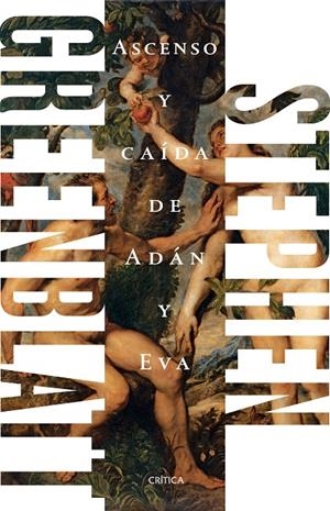 ASCENSO Y CAíDA DE ADáN Y EVA | 9788417067854 | GREENBLATT, STEPHEN | Galatea Llibres | Librería online de Reus, Tarragona | Comprar libros en catalán y castellano online