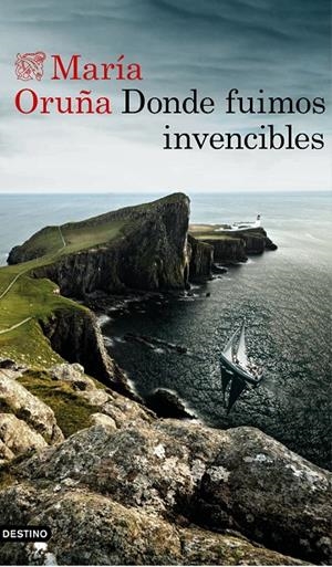 DONDE FUIMOS INVENCIBLES | 9788423353668 | ORUñA, MARíA | Galatea Llibres | Llibreria online de Reus, Tarragona | Comprar llibres en català i castellà online