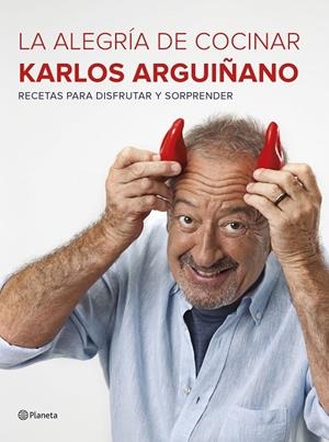 LA ALEGRIA DE COCINAR + SOPAS Y CREMAS FRIAS PACK | 9788408186601 | ARGUIÑANO, KARLOS | Galatea Llibres | Llibreria online de Reus, Tarragona | Comprar llibres en català i castellà online