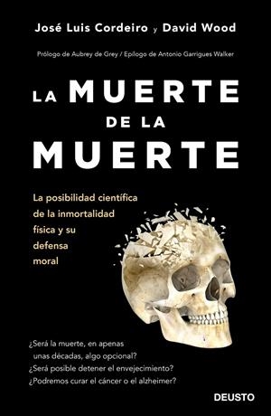 LA MUERTE DE LA MUERTE | 9788423429233 | CORDEIRO MATEO, JOSé LUIS/WOOD, DAVID WILLIAM | Galatea Llibres | Librería online de Reus, Tarragona | Comprar libros en catalán y castellano online