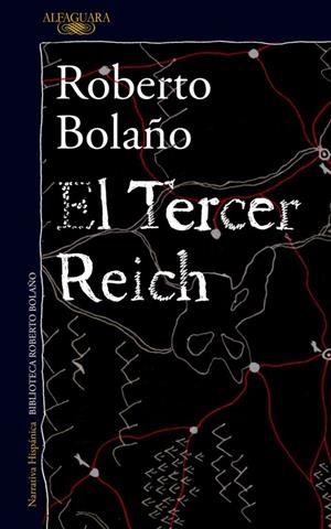 EL TERCER REICH | 9788420431611 | BOLAÑO, ROBERTO | Galatea Llibres | Llibreria online de Reus, Tarragona | Comprar llibres en català i castellà online