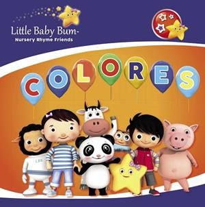 COLORES (LITTLE BABY BUM. PRIMERAS LECTURAS) | 9788448849894 | Galatea Llibres | Librería online de Reus, Tarragona | Comprar libros en catalán y castellano online