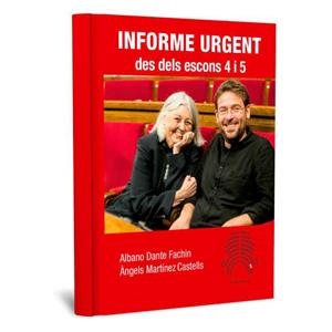 INFORME URGENT DES DELS ESCONS 4 I 5 | 9788416828333 | DANTE FACHIN, ALBANO / ANGELS MARTINEZ | Galatea Llibres | Librería online de Reus, Tarragona | Comprar libros en catalán y castellano online
