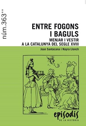 ENTRE FOGONS I BAGULS | 9788423208418 | SANTACANA I MESTRE, JOAN/LLONCH MOLINA, NAYRA | Galatea Llibres | Llibreria online de Reus, Tarragona | Comprar llibres en català i castellà online