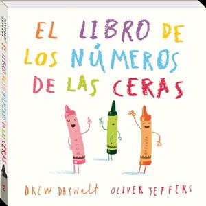 EL LIBRO DE LOS NúMEROS DE LES CERAS | 9788416394890 | JEFFERS, OLIVER/DAYWALT, DREW | Galatea Llibres | Llibreria online de Reus, Tarragona | Comprar llibres en català i castellà online