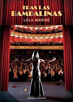 TRAS LAS BAMBALINAS | 9788416887606 | MARINE, LOLA | Galatea Llibres | Librería online de Reus, Tarragona | Comprar libros en catalán y castellano online