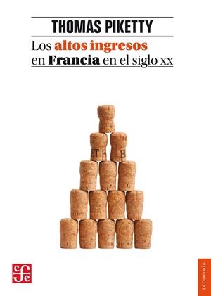 LOS ALTOS INGRESOS EN FRANCIA EN EL SIGLO XX | 9788437507965 | PIKETTY, THOMAS | Galatea Llibres | Llibreria online de Reus, Tarragona | Comprar llibres en català i castellà online