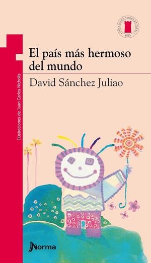 EL PAIS MAS HERMOSO DEL MUNDO | 9789580407478 | SANCHEZ, DAVID | Galatea Llibres | Librería online de Reus, Tarragona | Comprar libros en catalán y castellano online