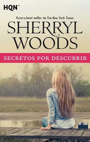 SECRETOS POR DESCUBRIR | 9788491708803 | WOODS, SHERRYL | Galatea Llibres | Librería online de Reus, Tarragona | Comprar libros en catalán y castellano online