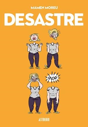 DESASTRE | 9788416251780 | MOREU, MAMEN | Galatea Llibres | Llibreria online de Reus, Tarragona | Comprar llibres en català i castellà online
