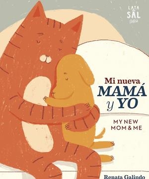 MI NUEVA MAMá Y YO | 9788494665080 | GALINDO, RENATA | Galatea Llibres | Librería online de Reus, Tarragona | Comprar libros en catalán y castellano online