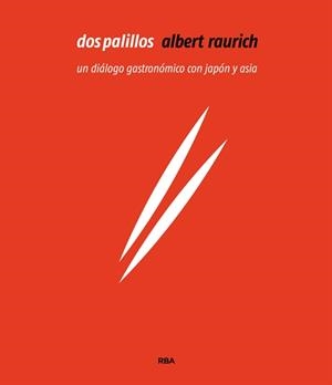 DOS PALILLOS | 9788491180890 | RAURICH, ALBERT | Galatea Llibres | Librería online de Reus, Tarragona | Comprar libros en catalán y castellano online