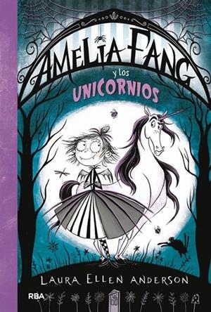 AMELIA FANG Y LOS UNICORNIOS (AMELIA FANG, 2) | 9788427212947 | ANDERSON, LAURA ELLEN | Galatea Llibres | Librería online de Reus, Tarragona | Comprar libros en catalán y castellano online