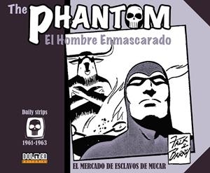 THE PHANTOM. DAILY STRIPS 1961-1963 | 9788417389093 | FALK & BARRY | Galatea Llibres | Llibreria online de Reus, Tarragona | Comprar llibres en català i castellà online