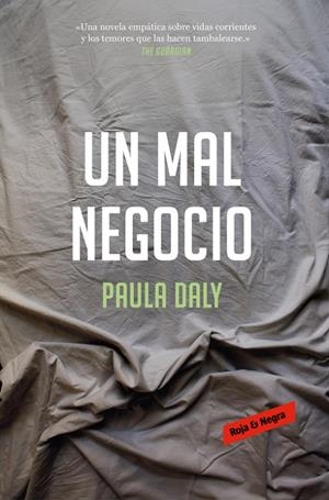 UN MAL NEGOCIO | 9788417125509 | DALY, PAULA | Galatea Llibres | Librería online de Reus, Tarragona | Comprar libros en catalán y castellano online