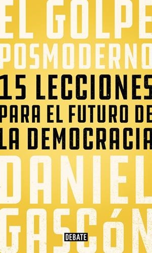 EL GOLPE POSMODERNO | 9788499928685 | GASCÓN, DANIEL | Galatea Llibres | Llibreria online de Reus, Tarragona | Comprar llibres en català i castellà online