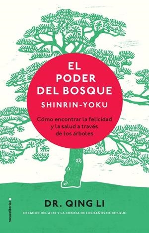 EL PODER DEL BOSQUE. SHINRIN-YOKU | 9788417305062 | LI, QING | Galatea Llibres | Llibreria online de Reus, Tarragona | Comprar llibres en català i castellà online