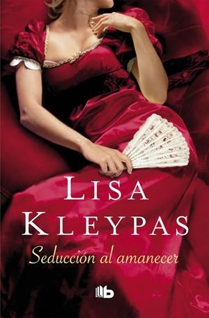 SEDUCCION AL AMANECER (SERIE HATHAWAYS 2) | 9788490705407 | KLEYPAS, LISA | Galatea Llibres | Librería online de Reus, Tarragona | Comprar libros en catalán y castellano online