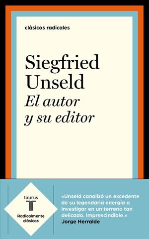 EL AUTOR Y SU EDITOR | 9788430619719 | UNSELD, SIEGFRIED | Galatea Llibres | Librería online de Reus, Tarragona | Comprar libros en catalán y castellano online