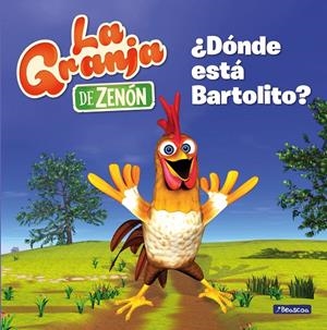 DÓNDE ESTÁ BARTOLITO? (LA GRANJA DE ZENÓN) (REINO INFANTIL. PRIMERAS LECTURAS) | 9788448849870 | Galatea Llibres | Llibreria online de Reus, Tarragona | Comprar llibres en català i castellà online