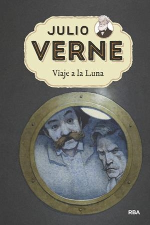 VIAJE A LA LUNA. JULIO VERNE 7 | 9788427213807 | VERNE, JULIO | Galatea Llibres | Llibreria online de Reus, Tarragona | Comprar llibres en català i castellà online