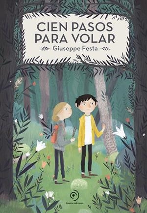 CIEN PASOS PARA VOLAR | 9788417128159 | FESTA, GIUSEPPE | Galatea Llibres | Llibreria online de Reus, Tarragona | Comprar llibres en català i castellà online