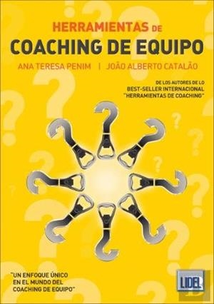 HERRAMIENTAS DE COACHING DE EQUIPO | 9789897523496 | PENIM, ANA TERESA / CATALAO, JOAO ALBERTO | Galatea Llibres | Llibreria online de Reus, Tarragona | Comprar llibres en català i castellà online