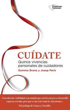 CUíDATE | 9788417376208 | BRUNA, GEMMA / PARÍS, JOSEP | Galatea Llibres | Librería online de Reus, Tarragona | Comprar libros en catalán y castellano online