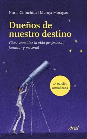 DUEñOS DE NUESTRO DESTINO | 9788434427761 | CHINCHILLA, NURIA/MORAGAS, MARUJA | Galatea Llibres | Librería online de Reus, Tarragona | Comprar libros en catalán y castellano online