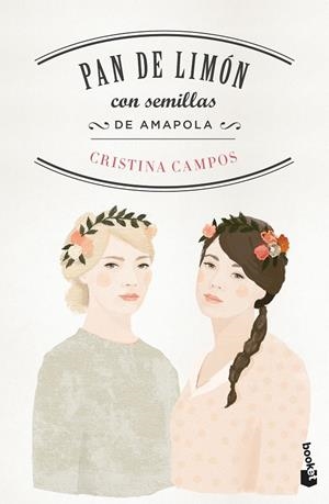 PAN DE LIMóN CON SEMILLAS DE AMAPOLA | 9788408170396 | CAMPOS, CRISTINA | Galatea Llibres | Llibreria online de Reus, Tarragona | Comprar llibres en català i castellà online