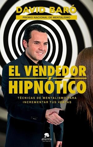 EL VENDEDOR HIPNóTICO | 9788416928569 | BARó SUñé, DAVID | Galatea Llibres | Llibreria online de Reus, Tarragona | Comprar llibres en català i castellà online