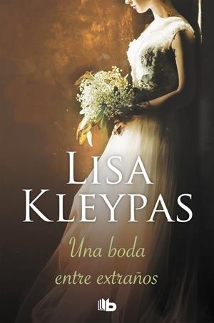 UNA BODA ENTRE EXTRAñOS (VALLERANDS 1) | 9788490705360 | KLEYPAS, LISA | Galatea Llibres | Librería online de Reus, Tarragona | Comprar libros en catalán y castellano online