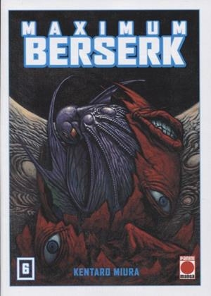 MAXIMUM BERSERK 6 | 9788491673828 | MIURA, KENTARO | Galatea Llibres | Librería online de Reus, Tarragona | Comprar libros en catalán y castellano online