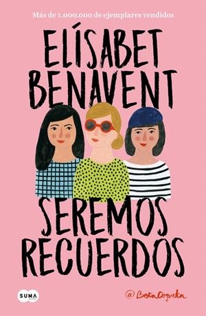 SEREMOS RECUERDOS (CANCIONES Y RECUERDOS 2) | 9788491291602 | BENAVENT, ELISABET | Galatea Llibres | Llibreria online de Reus, Tarragona | Comprar llibres en català i castellà online