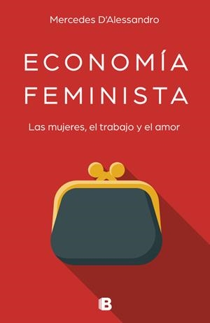 ECONOMíA FEMINISTA | 9788466663489 | D'ALESSANDRO, MERCEDES | Galatea Llibres | Librería online de Reus, Tarragona | Comprar libros en catalán y castellano online