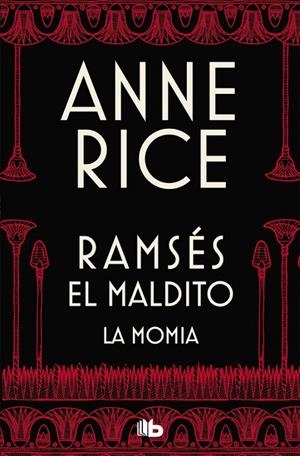 RAMSES EL MALDITO. LA MOMIA | 9788490705827 | RICE, ANNE | Galatea Llibres | Llibreria online de Reus, Tarragona | Comprar llibres en català i castellà online