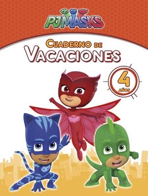 CUADERNO DE VACACIONES PJ MASKS 4 AÑOS | 9788448850166 | Galatea Llibres | Llibreria online de Reus, Tarragona | Comprar llibres en català i castellà online