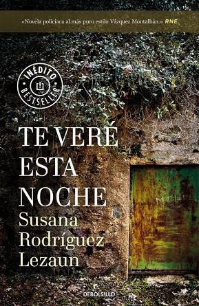 TE VERé ESTA NOCHE | 9788466343657 | RODRÍGUEZ LEZAUN, SUSANA | Galatea Llibres | Llibreria online de Reus, Tarragona | Comprar llibres en català i castellà online