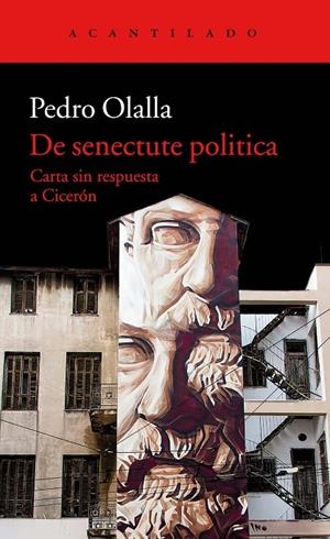 DE SENECTUTE POLITICA | 9788417346041 | OLALLA GONZáLEZ, PEDRO | Galatea Llibres | Llibreria online de Reus, Tarragona | Comprar llibres en català i castellà online