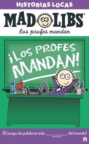 MAD LIBS: LOS PROFES MANDAN | 9788893672283 | AA, VV | Galatea Llibres | Librería online de Reus, Tarragona | Comprar libros en catalán y castellano online