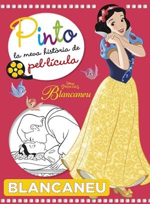 BLANCANEU. PINTO LA MEVA HISTòRIA DE PEL·LíCULA | 9788491375593 | DISNEY | Galatea Llibres | Llibreria online de Reus, Tarragona | Comprar llibres en català i castellà online