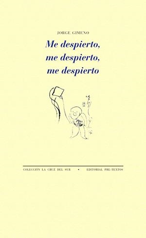 ME DESPIERTO, ME DESPIERTO, ME DESPIERTO | 9788417143503 | GIMENO, JORGE | Galatea Llibres | Librería online de Reus, Tarragona | Comprar libros en catalán y castellano online