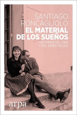 EL MATERIAL DE LOS SUEñOS | 9788416601738 | RONCAGLIOLO LOHMANN, SANTIAGO | Galatea Llibres | Llibreria online de Reus, Tarragona | Comprar llibres en català i castellà online
