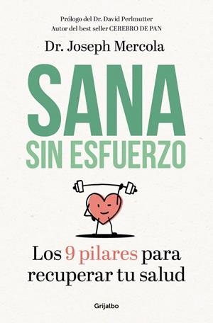 SANA SIN ESFUERZO | 9788425355721 | MERCOLA, JOSEPH | Galatea Llibres | Llibreria online de Reus, Tarragona | Comprar llibres en català i castellà online