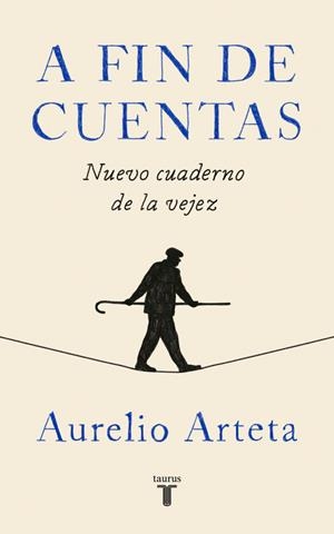 A FIN DE CUENTAS | 9788430619856 | ARTETA, AURELIO | Galatea Llibres | Llibreria online de Reus, Tarragona | Comprar llibres en català i castellà online